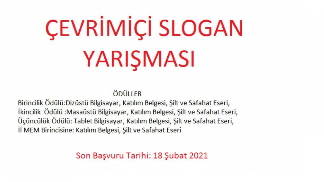 Mehmet Akif ERSOY'u  Anma Günü etkinlikleri kapsamında 2021 temasına uygun olarak  (''On Kıta Bir Vatan, İlelebet İstiklal'') slogan yarışması.