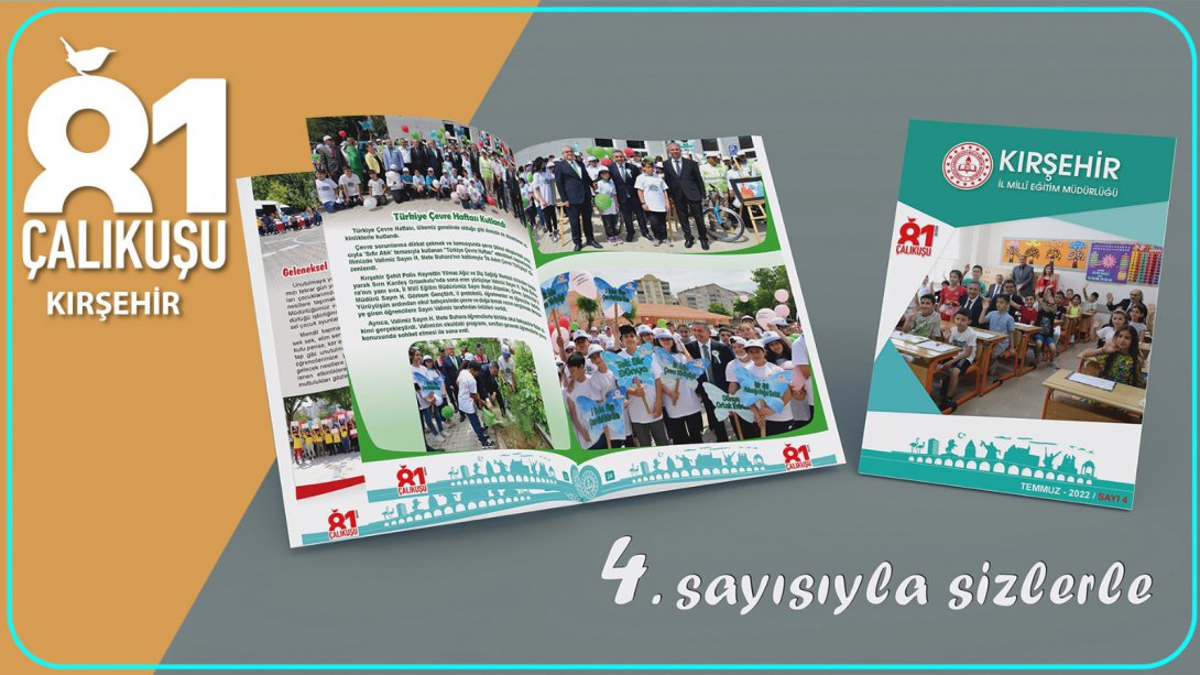 81 Çalıkuşu Kırşehir Temmuz Sayısı Yayımlandı